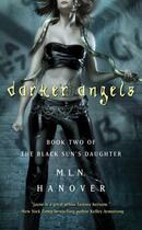 Couverture du livre « Darker Angels » de Hanover M L N aux éditions Little Brown Book Group Digital