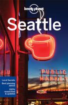 Couverture du livre « Seattle (7e édition) » de Collectif Lonely Planet aux éditions Lonely Planet France