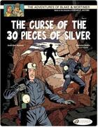 Couverture du livre « Blake et Mortimer t.13 ; the curse of the 30 pieces of silver t.2 » de Jean Van Hamme et Antoine Aubin et Etienne Schréder aux éditions Cinebook