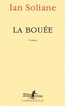 Couverture du livre « La bouée » de Ian Soliane aux éditions Gallimard