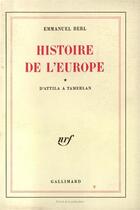 Couverture du livre « Histoire de l'europe » de Emmanuel Berl aux éditions Gallimard