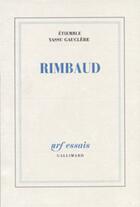 Couverture du livre « Rimbaud » de Gauclere/Etiemble aux éditions Gallimard (patrimoine Numerise)