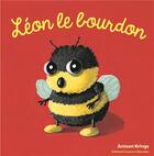 Couverture du livre « Léon le bourdon » de Antoon Krings aux éditions Gallimard Jeunesse Giboulees