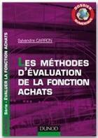 Couverture du livre « Les méthodes d'évaluation de la fonction achats ; dossier numérique » de Sylvandre Carron aux éditions Dunod