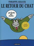 Couverture du livre « Le Chat t.2 : le retour du chat » de Philippe Geluck aux éditions Casterman