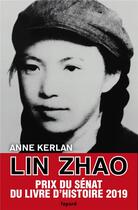 Couverture du livre « Lin Zhao ; 