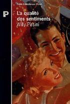 Couverture du livre « La Qualite Des Sentiments » de Pasini Willy aux éditions Payot