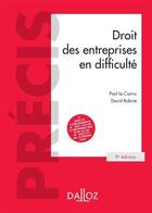 Couverture du livre « Droit des entreprises en difficulté (9e édition) » de Paul Le Cannu et Michel Jeantin et David Robine aux éditions Dalloz