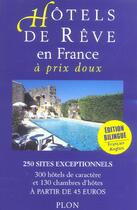 Couverture du livre « Hotels de reve en france a prix doux (édition 2005) » de Aline De Laval aux éditions Plon