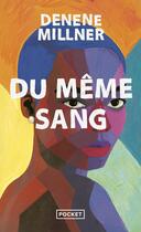 Couverture du livre « Du même sang » de Denene Millner aux éditions Pocket