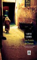 Couverture du livre « Les portes de Damas » de Lieve Joris aux éditions Actes Sud