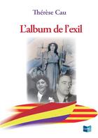Couverture du livre « L'Album De L'Exil » de Cau Therese aux éditions Cap Bear