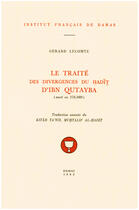 Couverture du livre « Le traite des divergences du hadith d ibn qutayba (mort en 276/889) » de Gerard Lecomte aux éditions Presses De L'ifpo