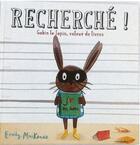 Couverture du livre « Recherché ! Gabin le lapin, voleur de livres » de Emily Mackenzie aux éditions Thomas Editions