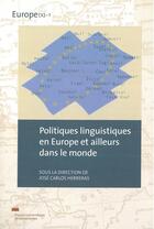 Couverture du livre « Politiques linguistiques en europe et ailleurs dans le monde » de Herreras Garcia J C. aux éditions Pu De Valenciennes