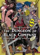 Couverture du livre « The dungeon of black company Tome 8 » de Youhei Yasumura aux éditions Komikku