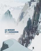 Couverture du livre « Le berger et l'assassin » de Henri Meunier et Regis Lejonc aux éditions Little Urban