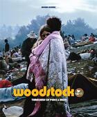 Couverture du livre « Woodstock ; three days of peace and music » de Michka Assayas aux éditions Gm Editions