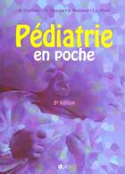 Couverture du livre « Pediatrie en poche 5e edition (5e édition) » de Chantepie/Maura aux éditions Doin