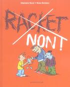 Couverture du livre « Racket non! » de  aux éditions Bayard Jeunesse