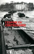 Couverture du livre « L'espoir en contrebande » de Didier Daeninckx aux éditions Le Cherche-midi