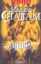 Couverture du livre « Malefices » de Maxime Chattam aux éditions Michel Lafon