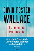 Couverture du livre « L'infinie comédie » de David Foster Wallace aux éditions Points