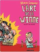 Couverture du livre « Steve Lumour ; l'art de la winne » de Fabcaro aux éditions Lombard