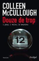 Couverture du livre « Douze de trop » de Colleen Mc Cullough aux éditions Archipel