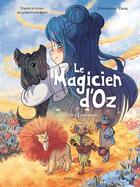 Couverture du livre « Le magicien d'Oz Tome 1 : La Cité d'Emeraude » de Lyman Frank Baum et Maxe L'Hermenier et Helene Canac aux éditions Jungle