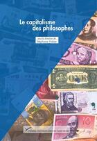 Couverture du livre « Le Capitalisme des philosophes » de Stephane Haber aux éditions Pu De Paris Nanterre