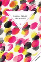 Couverture du livre « Mai en automne » de Chantal Creusot aux éditions Zulma