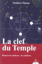Couverture du livre « La clef du temple » de Frederic Pineau aux éditions Dervy