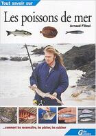 Couverture du livre « Les poissons de mer » de Arnaud Filleul aux éditions Lariviere