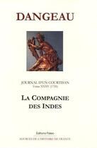 Couverture du livre « Journal d'un courtisan t.35 ; (1720) la compagnie des Indes » de Dangeau aux éditions Paleo