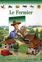 Couverture du livre « Le fermier » de De Bourgoing aux éditions Calligram