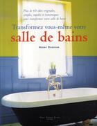 Couverture du livre « Transformez-vous même votre salle de bain » de Henny Donovan aux éditions Saint-jean Editeur