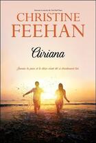 Couverture du livre « Soeurs de coeur Tome 3 : Airiana » de Christine Feehan aux éditions Ada
