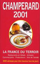 Couverture du livre « Champerard 2001 » de Marc De Champerard aux éditions Guides Champerard