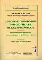 Couverture du livre « Les cosmo théologies philosophiques de l'Egypte Antique » de Mubabinge Bilolo aux éditions Menaibuc