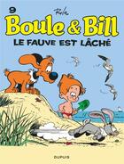 Couverture du livre « Boule & Bill Tome 9 : le fauve est lâché » de Jean Roba aux éditions Dupuis