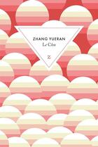 Couverture du livre « Le clou » de Zhang Yueran aux éditions Zulma