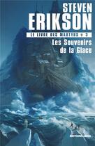 Couverture du livre « Le livre des martyrs Tome 3 : les souvenirs de la glace » de Steven Erikson aux éditions Leha