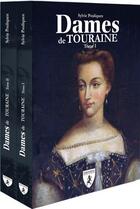 Couverture du livre « Dames de Touraine » de Sylvie Pouliquen aux éditions Hugues De Chivre