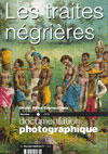 Couverture du livre « DOCUMENTATION PHOTOGRAPHIQUE T.8032 ; les traites négrières » de Petre-Grenouilleau O aux éditions Documentation Francaise