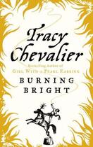 Couverture du livre « Burning Bright » de Tracy Chevalier aux éditions Epagine