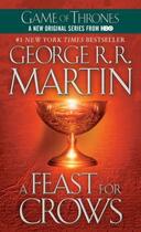 Couverture du livre « A Feast for Crows » de George R. R. Martin aux éditions Epagine