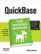 Couverture du livre « QuickBase: The Missing Manual » de Nancy Conner aux éditions O'reilly Media