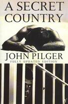 Couverture du livre « A Secret Country » de Pilger John aux éditions Random House Digital
