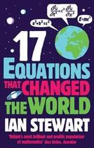 Couverture du livre « 17 equations that changed the world » de Ian Stewart aux éditions Profile Books